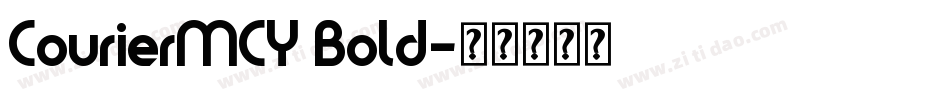 CourierMCY Bold字体转换